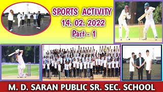 SPORTS DAY|MD SARAN PUBLIC SR. SEC. SCHOOL|CRICKET|PARMAR GREENS|ANGEL CRICKET ACADEMY