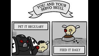 Your Servo Skull and You | A Warhammer 40k Comic Dub