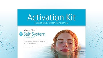 How to install the Master Clear salt system activation kit