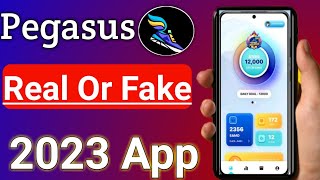 Pegasus App Real Or Fake 2023 || Pegasus App Full Review || Pegasus App screenshot 1