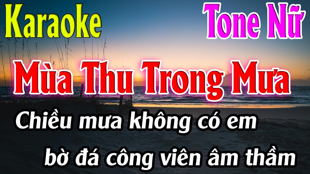 Mùa Thu Trong Mưa Karaoke Tone Nữ ( Bm ) Beat Mới | Karaoke Lâm Organ