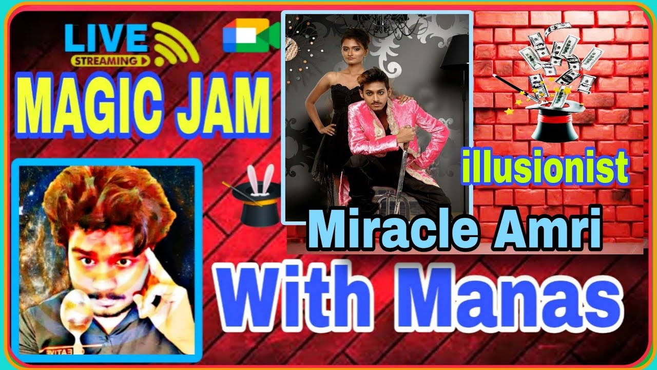Online  Magic Jam With Manas Episode - 4 with illusionist Miracle Amri