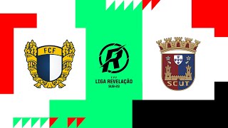 🔴 LIGA REVELAÇÃO: FC FAMALICÃO - SCU TORREENSE