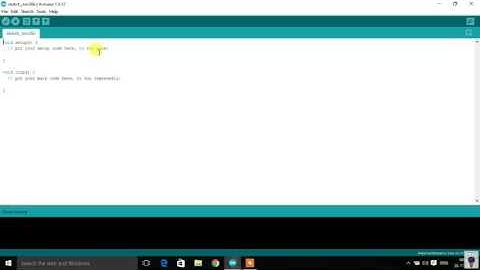 Arduino IDE &  Basic Program Structure  Explained