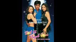 Dil To Pagal Hai (Dil To Pagal Hai 1997) Lata Ji & Udit Ji (MD: UTTAM SINGH) Vinyl Rip with 320kbps.