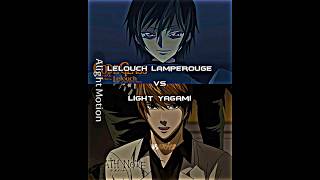 Lelouch Lamperouge vs Light Yagami | Code Geass x Death Note #anime #animeedit #shorts #viral