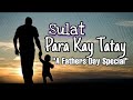 SULAT PARA KAY TATAY "A Fathers Day Special TAGALOG SPOKENWORD POETRY Likha ni Veejay M.Victoriano