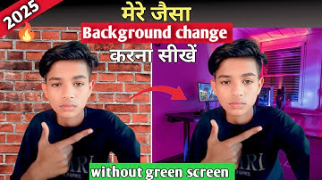 ऐसे बदलो वीडियो का Background सिर्फ 1 Click में 😲 | Without Green Screen | 2025 Best Trick