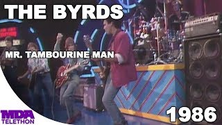 The Byrds - &quot;Mr. Tambourine Man&quot; (1986) - MDA Telethon