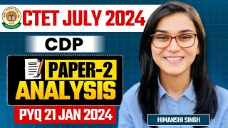 CTET July 2024  CDP Previous Year Paper Analysis by Himanshi Singh