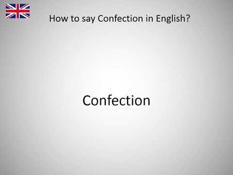 How to say Confection in English?