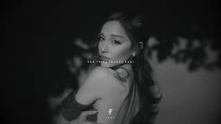 Ariana Grande - bad thing (bunny hop)(Fletz Remix)