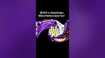 📲 MT5 vs. MatchTrader: Which Platform Suits You?