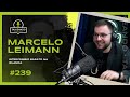 Marcelo leimann  intercmbio barato na irlanda  talkeando podcast 239