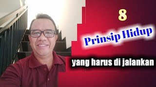 8 PRINSIP HIDUP SUKSES