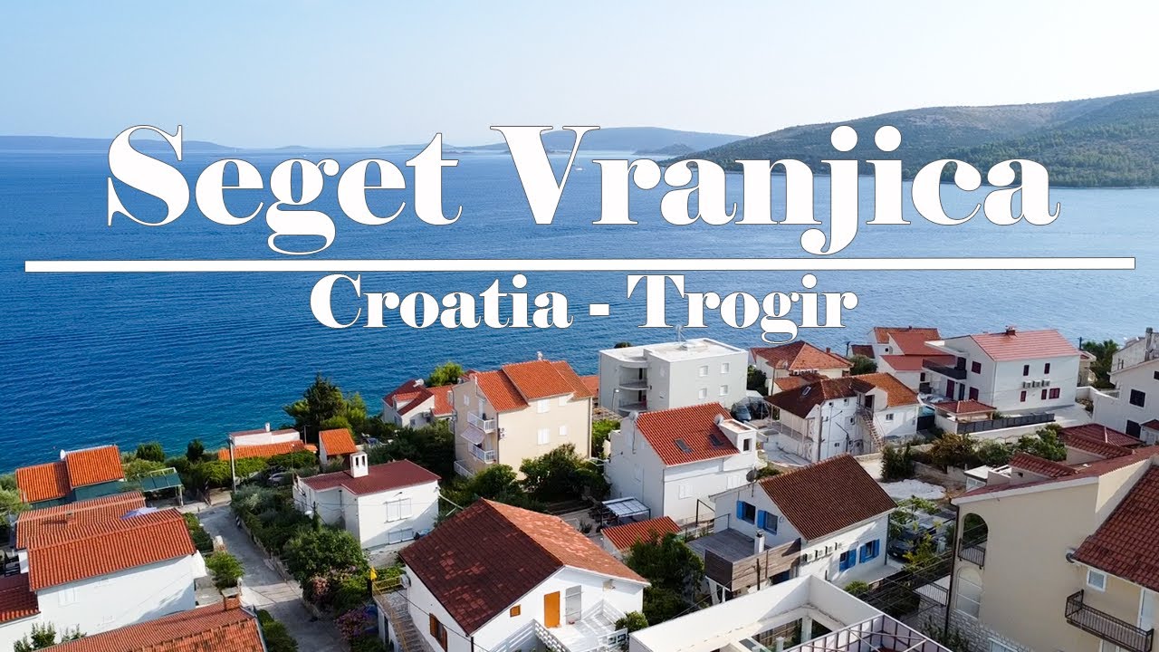 Croatia Seget Vranjica Trogir | VLOG