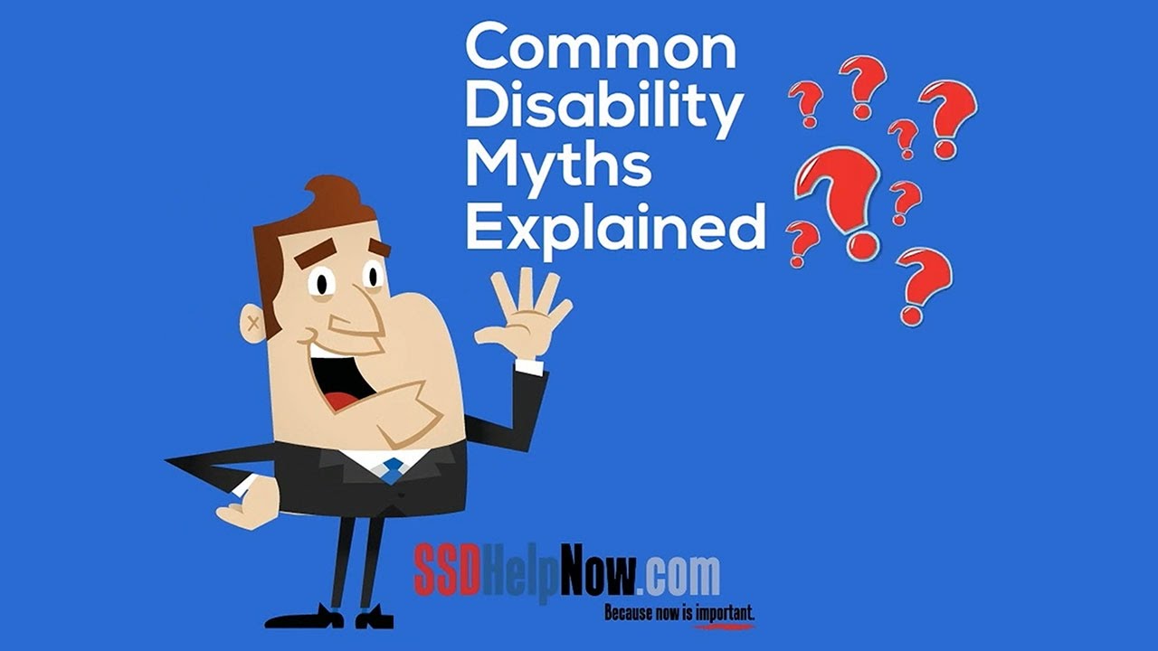 Social Security Disability Myths: Part One - YouTube
