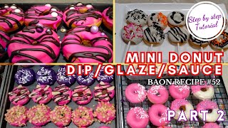 Baon Recipe #52 - Step-by-step Tutorial for Mini Donut Dip/Glaze/Sauce