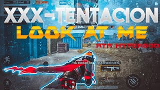 Xxx-Tentacion Look At Me Rtr Hypergod Pocox3Pro 90Fps Bgmi Montage...