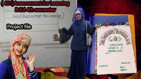 BD401 || Assessment for Learning Practical file || B.Ed 4th semester ||#bed4thsemester #bed #video