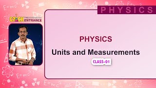 Free Entrance Coaching | Crack the Entrance Physics | Units and Measurement | Epi - 01