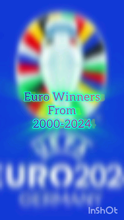 Download lagu Euro Winners From 2000-2024