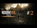 Resident Evil 7│#2 - Confronto Com Jack e Marguerit