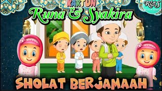 SHOLAT BERJAMAAH - Kartun Runa & Syakira