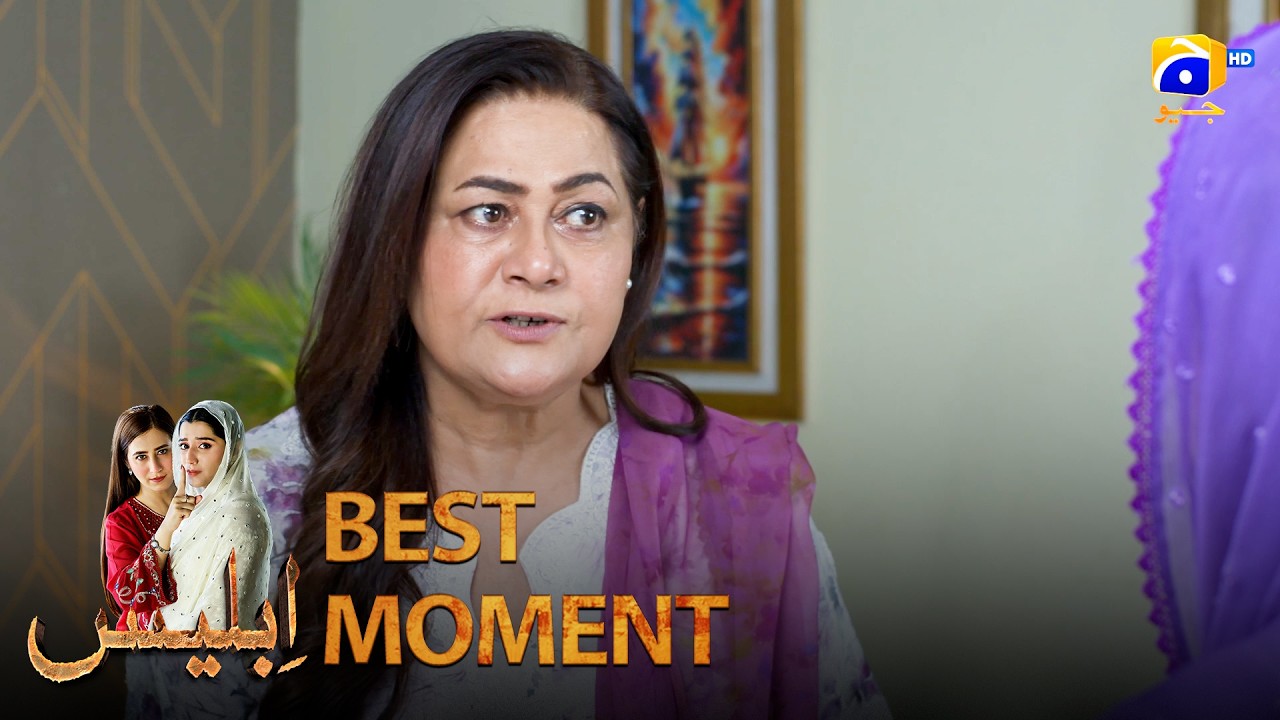 Иблис Эпизод 46 | 𝐁𝐞𝐬𝐭 𝐌𝐨𝐦𝐞𝐧𝐭 𝟎𝟏 | Хибба Азиз - Фархан Ахмед Малхи - Фаджер Хан | Хар Пал Гео