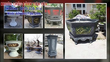 Giới thiệu khuôn chậu cảnh Tiên Yên - khuonchau.com