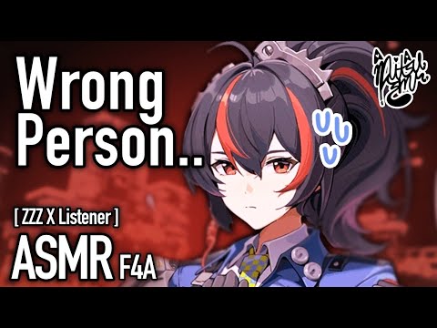 Wrong Suspect.. [ F4A ] [ Zhu Yuan X Listener ] [ Audio RP ASMR ] [ Zenless Zone Zero ]