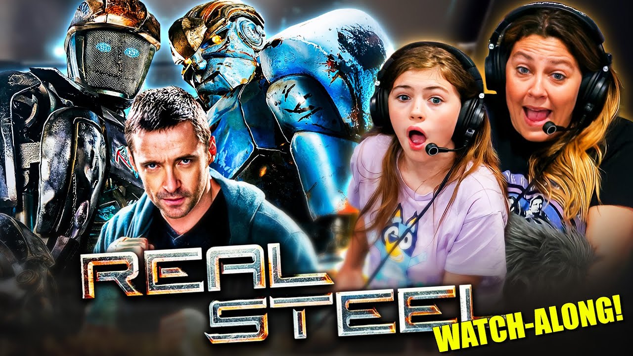 REAL STEEL (2011) MOVIE REACTION - FULL, UNEDITED, WATCH-ALONG VERSION! [Member Exclusive]