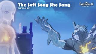 The Soft Song She Sang | Quest Guide | Genshin Impact 7.0 screenshot 2