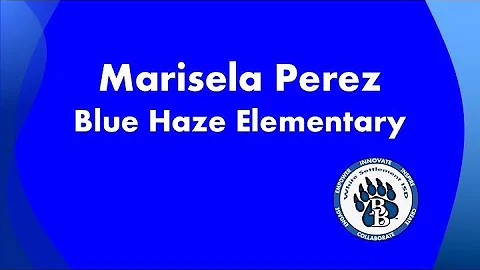 Blue Haze Elementary Teacher of the Year Marisela ...
