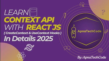 Context Api 2025 | CreateContext, UseContext Hooks | Context React Js #react #hook #reacthooks #2025