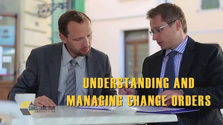 Understanding and Managing Construction Change Order