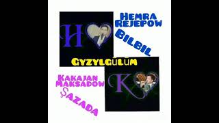 Hemra rejepow duet kakajan maksadow gyzylgulum