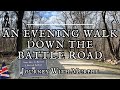 An evening walk down the battle road  journey with murphy