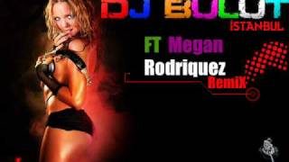 DjBuLuT Ft Megan RodriquezRemix 2009 Resimi