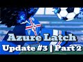 Mini Update Azure Latch | Next Upd Rin???