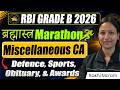 RBI Grade B 2026 Miscellaneous CA | Most Important Current Affairs for Phase 1 | Brahmastra Marathon