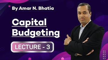 #3 Capital Budgeting TY BCom Sem 6 Management Account | Capital Budgeting Gujarat Uni | Kutch Uni |