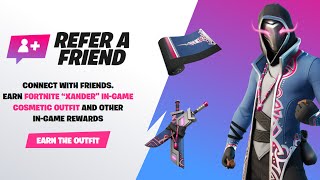 Refer a Friend is Back Fortnite Explained (FREE Xander Skin)