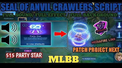 New Update! Seal of Anvil Crawlers Recall Script | Seal of Anvil Script | Mobile Legends Bang Bang