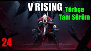 Dev Fareyi Şatomuza Çağırdık  V Rising  Türkçe (2K) # 24