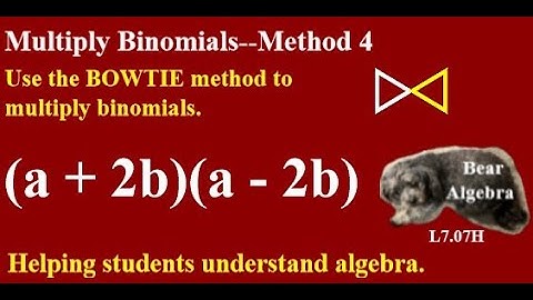 Multiply Binomials—The BowTie Method 4 Challenge #math #multiplybinomials #multiply #binomials #sat