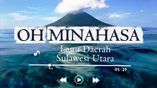 [KARAOKE] Oh Minahasa - Lagu Daerah Sulawesi Utara