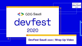 DevFest Saudi 2020 | Wrap Up Video