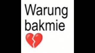 Warung bakmie💔🥀