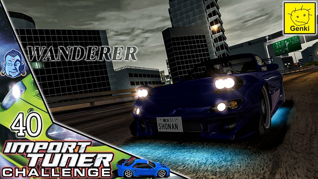 Finishing The Wanderers | Import Tuner Challenge in 4K